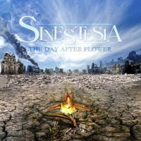 Sinestesia – The Day After Flower